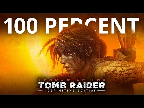 Shadow of the Tomb Raider 100% Walkthrough (All DLCs and Collectibles)