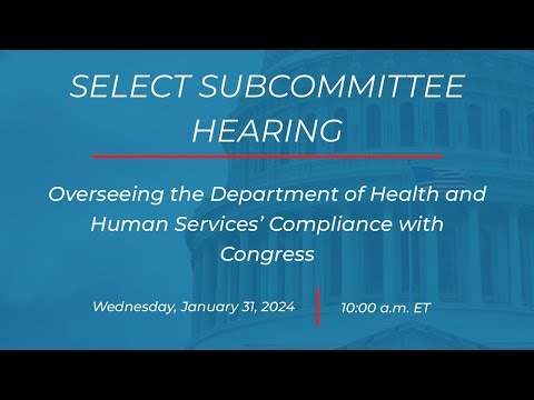 Select Subcommittee Hearing