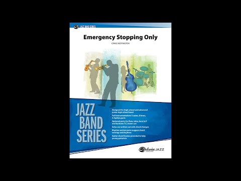 Emergency Stopping Only, by Craig Skeffington – Score & Sound