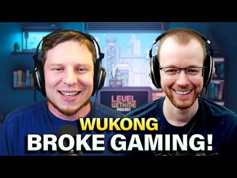 Black Myth Wukong BROKE Gaming! - Level With Me Ep. 53