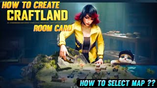 how to create craftland room card || Invalid map information problem ||how to select map in   telugu