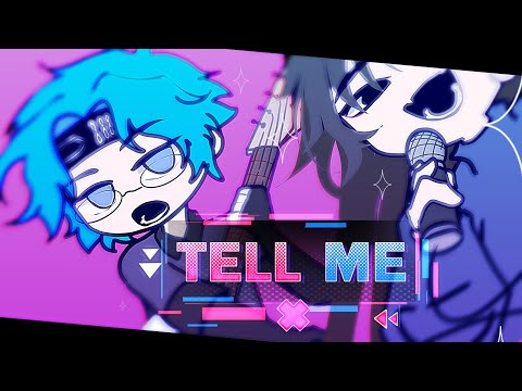 TELL ME |meme|gacha club| [collab]