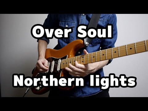 【Over Soul】Shaman King Opening Guitar Cover【Northern lights】