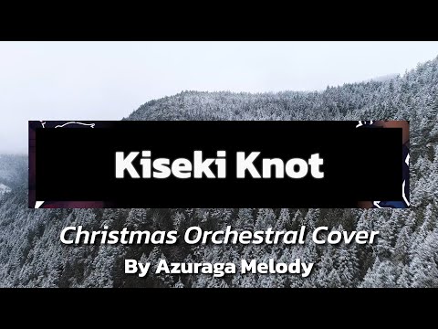 hololive 4th Generation - Kiseki Knot (キセキ結び) / Orchestral Cover by Azuraga Melody