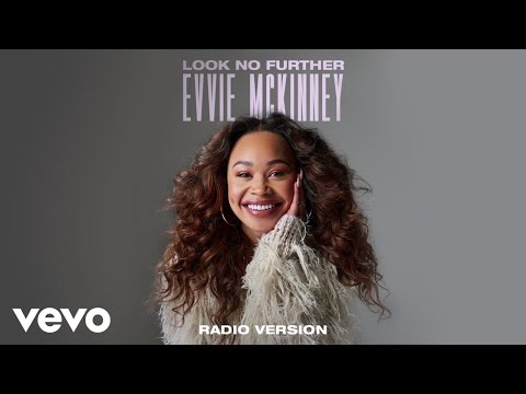 Evvie McKinney - Look No Further (Radio Version/Audio)