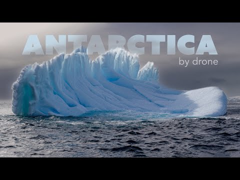 Antarctica by Drone