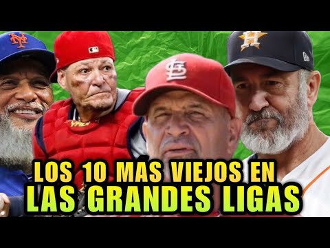 LOS 10 JUGADORES MÁS VIEJOS ACTIVOS EN GRANDES LIGAS 2022, MLB OLD PLAYERS - BASEBALL SPORTS NEWS