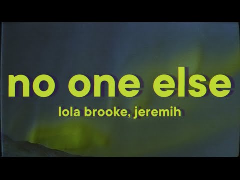 Lola Brooke - No One Else [Lyrics] ft. Jeremih