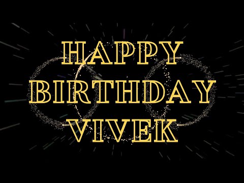 Happy Birthday Vivek 🎉 | A Special Wish Just for You! | Let's Celebrate! 🎂