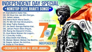 15th August Special: Best Desh Bhakti Songs Collection