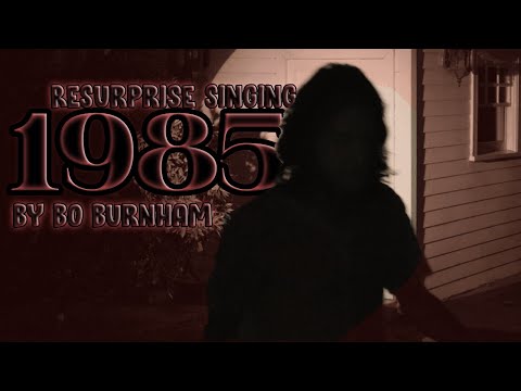 ReSurprise Singing "1985" By Bo Burnham