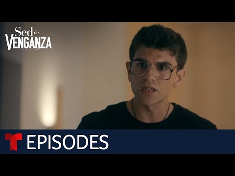 Sed de Venganza: Unavoidable | Episode 14 | Telemundo English