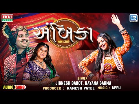 Jignesh Barot Amika | અંબિકા | Jignesh Barot | Nayana Sarma | Non Stop Garba 2024 | Navratri Special