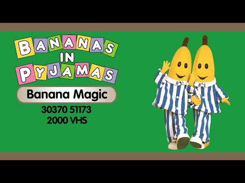 Bananas in Pyjamas: Banana Magic (30370 51173 - 2000 VHS)