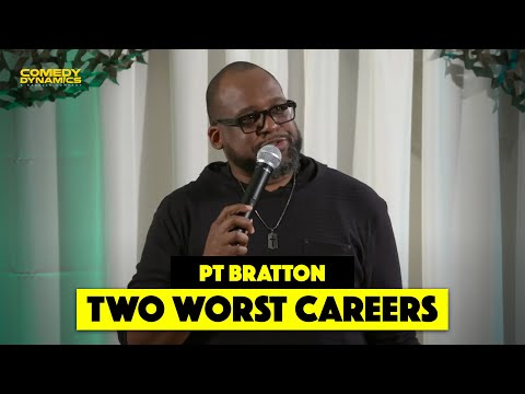 Two Worst Careers - P.T. Bratton