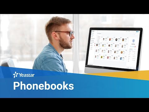 How to Set up Phonebooks on Yeastar P-Series PBX System | Configuration Guide (2021)