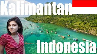 Top 10 Places to visit Kalimantan, Indonesia 🇮🇩