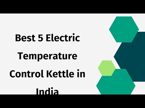 5 Best Electric Temperature Control Kettle in India 2024 | kettle with temperature control