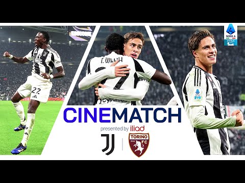 Yildiz and Weah Secure Bragging Rights For Juventus | CineMatch by Iliad | Serie A 2024/25