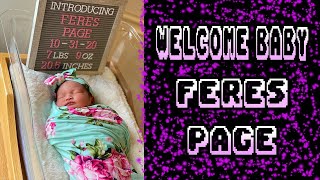 Labor and Delivery Vlog - Welcoming Baby Feres