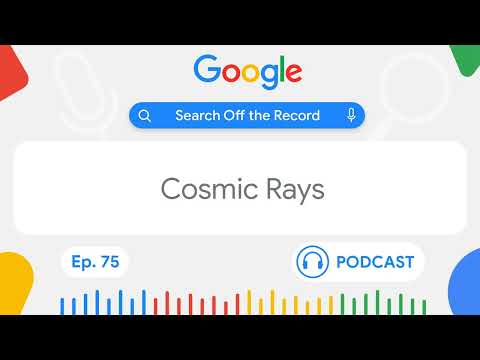 Cosmic Rays & Crawlers: When Google Search is under the weather | Search Off the Record