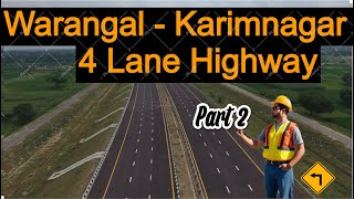 Warangal - Karimnagar 4 Lane Highway  Part 2 | August Month Update | Under Construction | Telangana