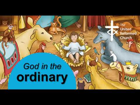 United Reformed Church Advent 2023 - God in the Ordinary (omnibus)