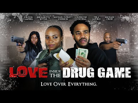 Love Inside the Drug Game | Love Over Everything | Official Trailer | New Movie