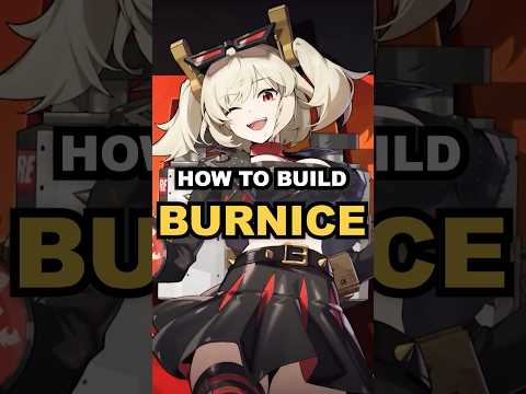 BURNICE Optimal Build GUIDE Zenless Zone Zero | ZZZ Best Burnice Build #zzz #zzzero #zenlesszonezero