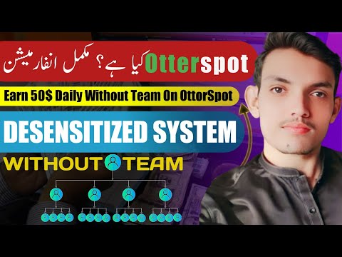 Ottor Spot Full plan || Ottorspot kia hy || Earn 50$ Daily With team | Ottor spot Withdrawal |