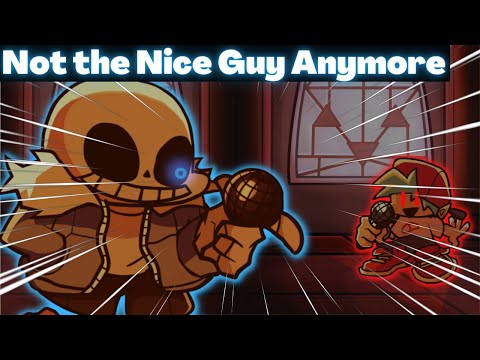 Friday Night Funkin' Mods - Not the Nice Guy Anymore (Vs. Genocide Sans)