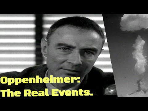 Oppenheimer: The Real Events