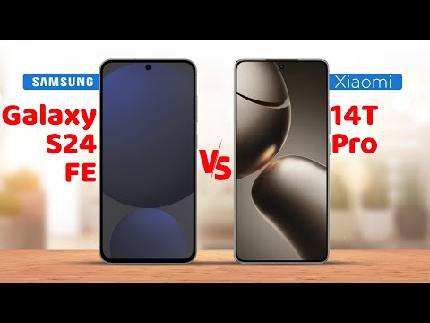 Samsung Galaxy S24 FE vs Xiaomi 14T Pro Full Specs Comparison