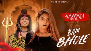 Bam Bhole 5 - A Musical Tribute | Viruss | Sawan Special Video | Shiv Song 2021 | Shree Khairwar