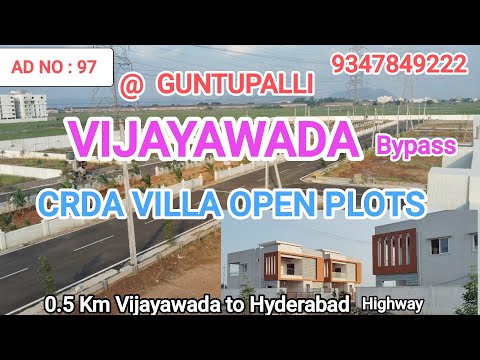 CRDA APPROVED VILLA PLOTS FOR SALE @Guntupalli Just walkable distance Vijayawada  Hyderabad Highway