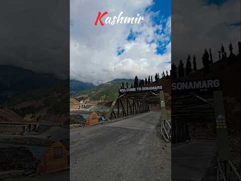 Sonamarg , Kashmir | সোনার তৃণভূমি #kashmir #travel #travelmemories  #shorts #sonamarg