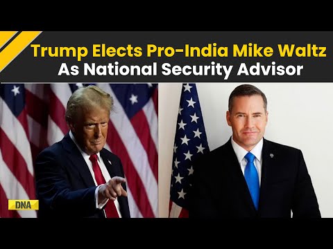 US News: Trump Picks Pro-India Mike Waltz As National Security Advisor | China Hawk | India Caucus