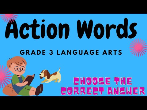 Action Verbs Practice-Grade 3 Language Arts