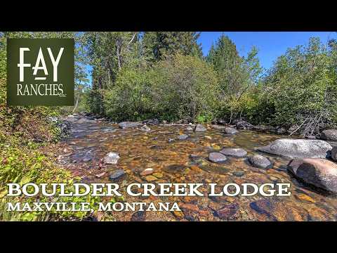 Montana Property For Sale | Boulder Creek Lodge | Maxville, MT