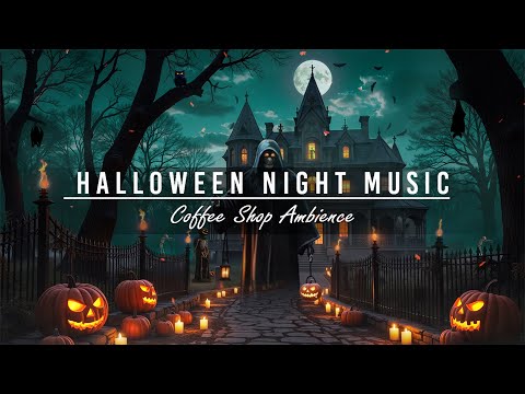 Best Halloween Music 2024 🎃👻 Haunted House With Spooky Halloween Background Music & Nature Sounds