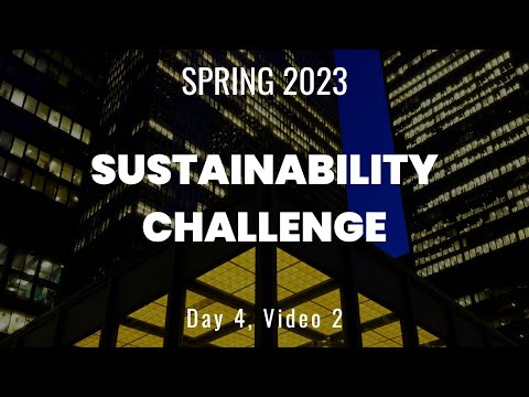 Sustainability Challenge Spring 2023: Implications and Impacts on the Built Environment: Part 2