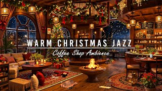 Relaxing Christmas Jazz Music with Snowing Ambience to Sleep ☕🎄 Cozy Christmas Coffee Shop Ambience