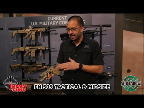 FN 509 Tactical / 509 Midsize - SHOT Show 2019