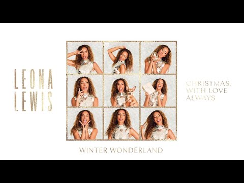 Leona Lewis - Winter Wonderland (Official Visualiser)