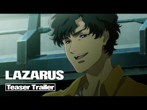 『LAZARUS ラザロ』ティザートレーラー | Original Anime 『LAZARUS』Teaser Trailer