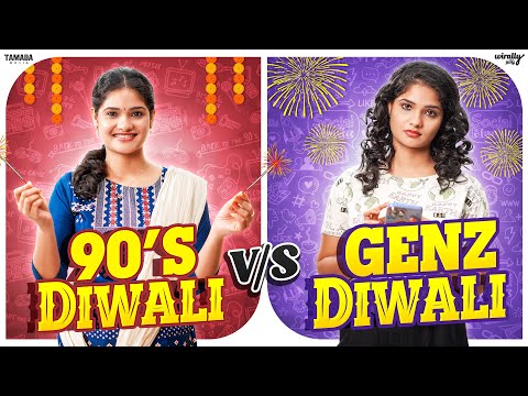 90's Diwali Vs Genz Diwali | Ft. Mahima | Wirally Tamil | Tamada Media