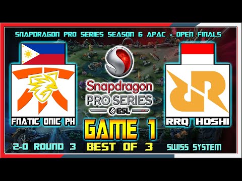 FNATIC ONIC PH vs RRQ HOSHI ID - Game 1 | Snapdragon Pro Series Season 6 APAC Open Final 2-0 Round 3