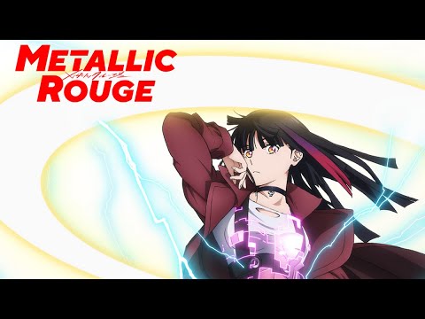 Metallic Rouge - Official Trailer (Part 2)