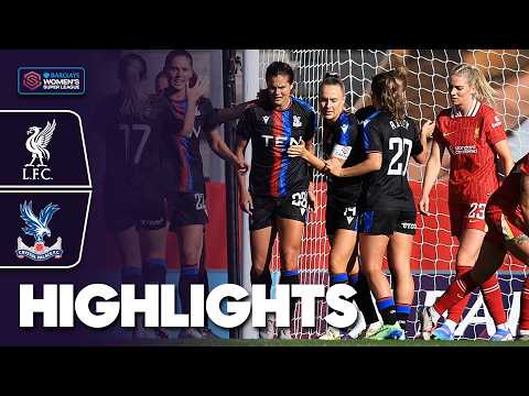 Stengel Strikes Against Former Side! | Liverpool v Crystal Palace Highlights | Barclays WSL 2024-25