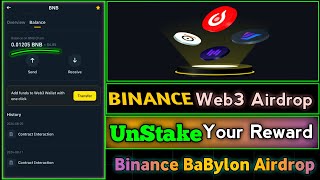 Binance Web3 BaBylone Airdrop || UnStake Your Reward || Binance Web3 wallet Airdrop || Ho To Unstake